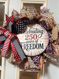 Celebrating 250 Years of Freedom Wreath